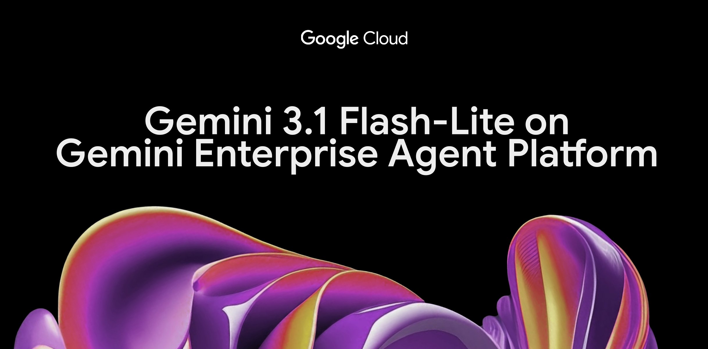 Google Cloud Gemini 3.1 Flash-Lite 일반 출시 이미지